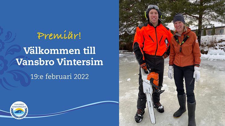 Ingenting är omöjligt i Vansbro! Här står Ferry Svan tillsammans med Vansbrosimningens Britta Granberg och sågar upp isen inför Vansbro Vintersim på lördag. Fotograf: Marie Svan