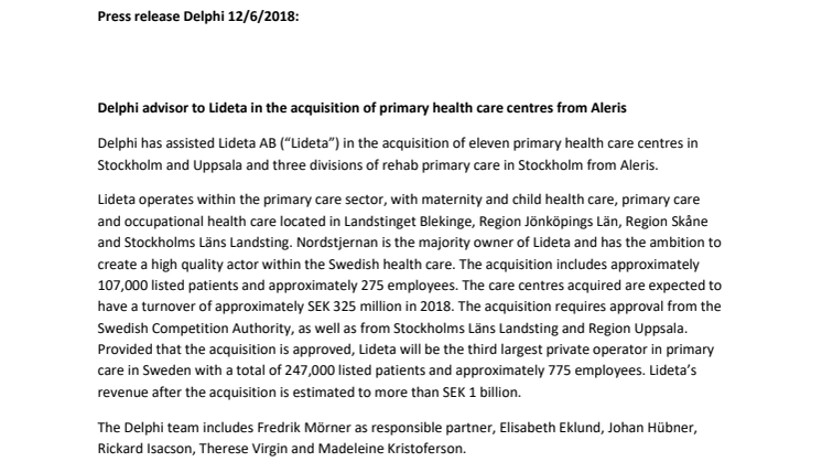 Delphi advisor to Lideta in the acquisition of primary health care centres from Aleris