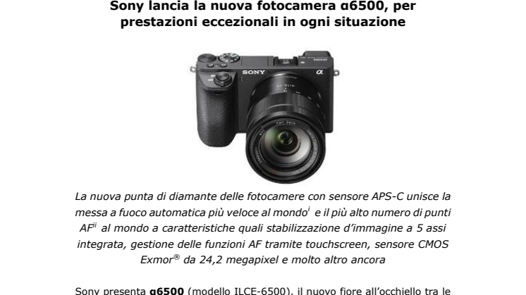 Sony lancia la nuova fotocamera α6500, per prestazioni eccezionali in ogni situazione