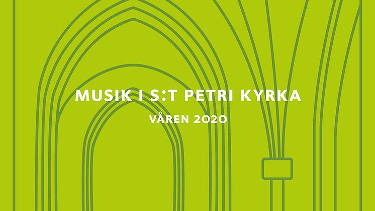 Vårens konserter i S:t Petri kyrka