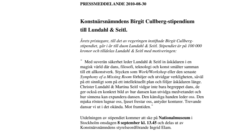 Konstnärsnämndens Birgit Cullberg-stipendium till Lundahl och Seitl
