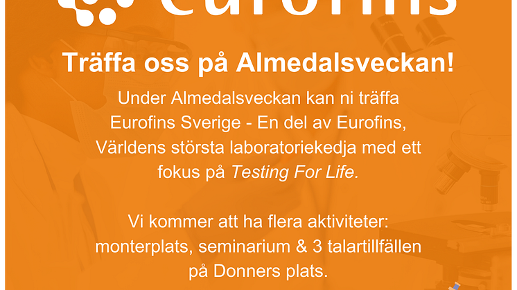 Eurofins Sverige deltar i Almedalsveckan