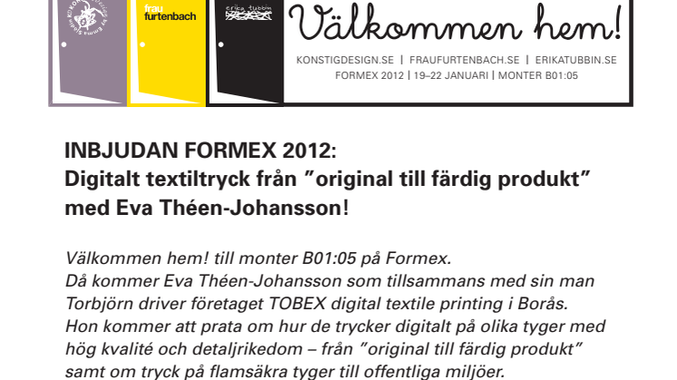 Inbjudan Formex 2012: Digitalt textiltryck från "original till färdig produkt" med Eva Théen-Johansson!