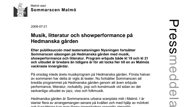 Musik, litteratur och showperformance på Hedmanska gården