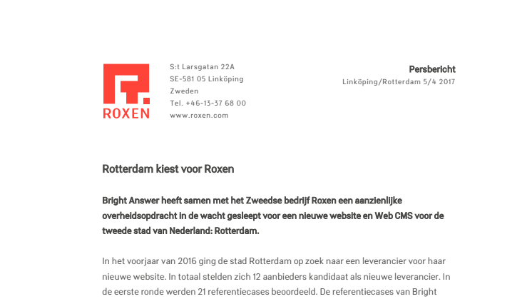 Rotterdam kiest voor Roxen