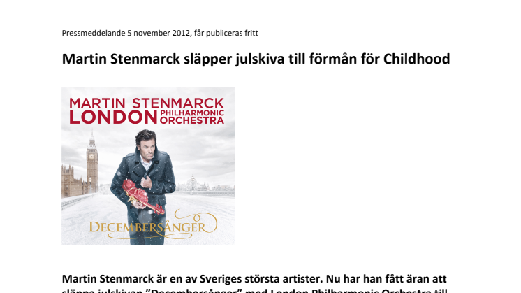 Martin Stenmarck släpper julskiva till förmån för Childhood