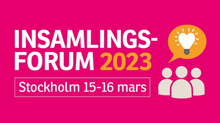 Insamlingsforum 2023 - Nordens största insamlingskonferens 