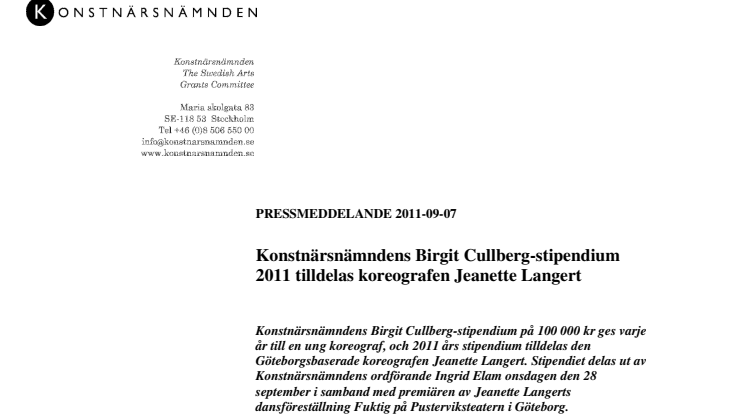 Konstnärsnämndens Birgit Cullberg stipendium 2011 tilldelas koreografen Jeanette Langert