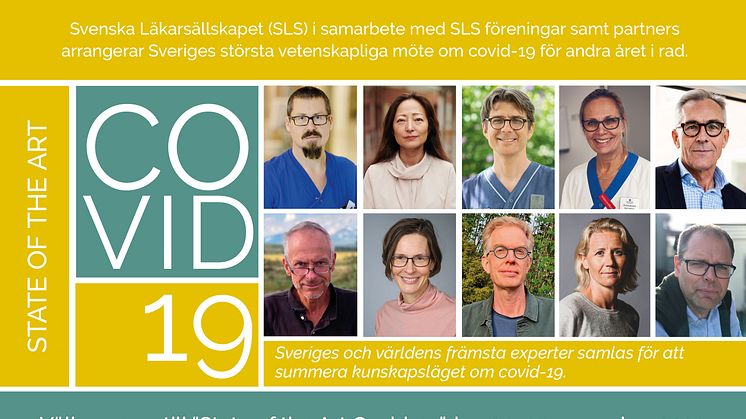 Svenska Läkaresällskapet i samarbete med medlemsföreningar och partners arrangerar Sveriges största vetenskapliga möte om covid-19 för andra året i rad - ﻿"State of the Art Covid-19" den 24–25 nov 2021