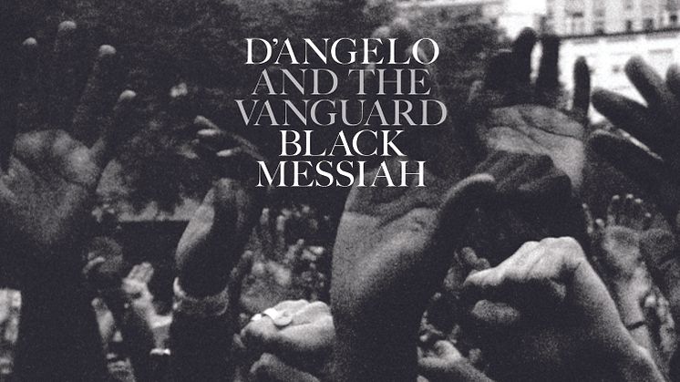 D'Angelo släpper nya albumet "Black Messiah" IDAG!