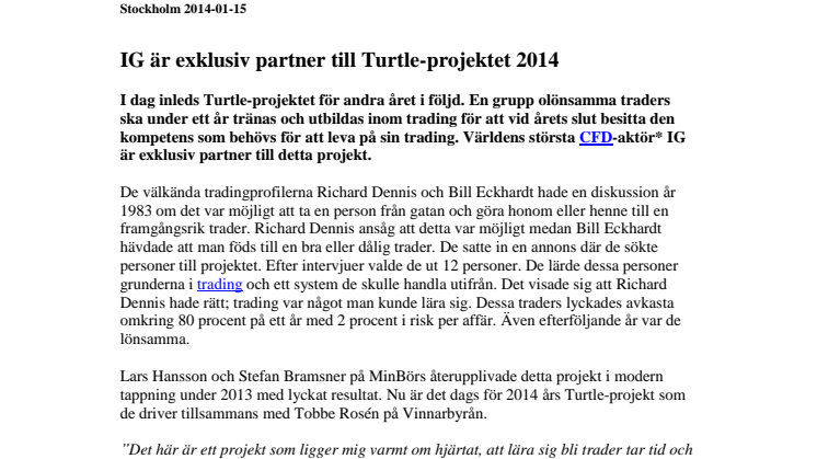 IG är exklusiv partner till Turtle-projektet 2014