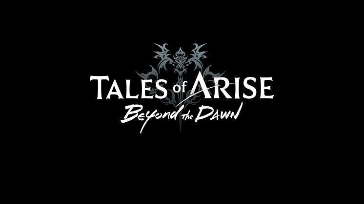 TALES OF ARISE – BEYOND THE DAWN  IS AVAILABLE NOW