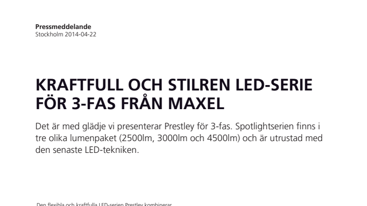 Kraftfull och stilren LED-serie för 3-fas från Maxel
