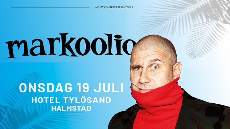 Markoolio tar fartfylld hitkavalkad och åttamanband till Tylösand i sommar!