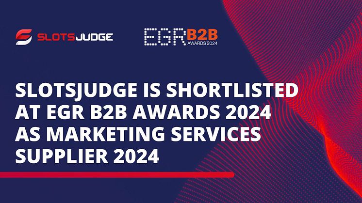 Slotsjudge Nominated at EGR B2B Awards 2024