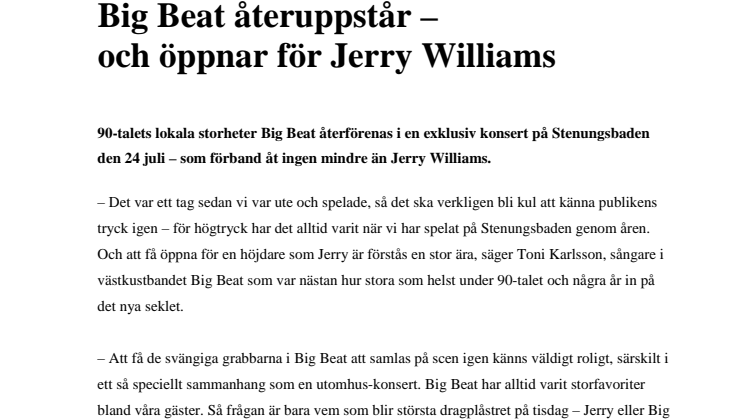 Big Beat återuppstår – och öppnar för Jerry Williams