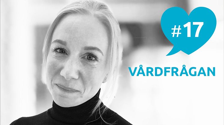 I Vårdfrågan #17 medverkar KBT-terapeuten och doktoranden Erika Nyman Carlsson.