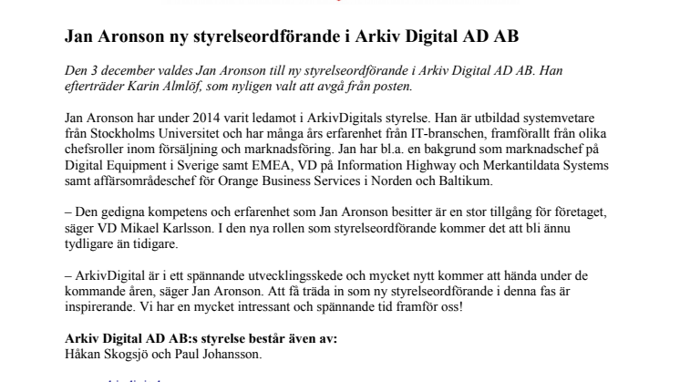 Jan Aronson ny styrelseordförande i Arkiv Digital AD AB