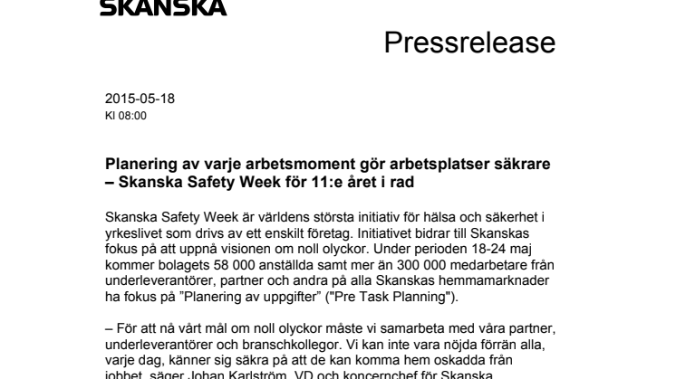 Planering av varje arbetsmoment gör arbetsplatser säkrare – Skanska Safety Week för 11:e året i rad