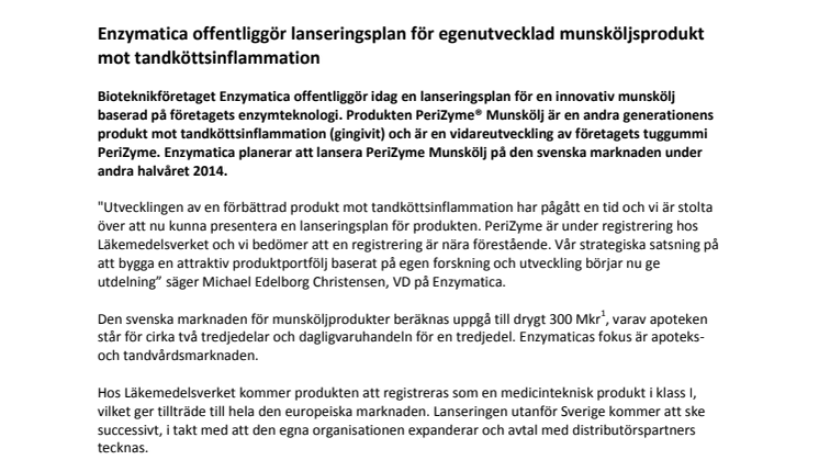 Enzymatica offentliggör lanseringsplan för egenutvecklad munsköljsprodukt mot tandköttsinflammation