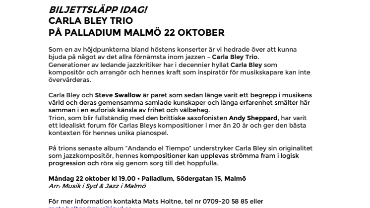 Biljettsläpp idag – Carla Bley Trio på Palladium Malmö 22 oktober
