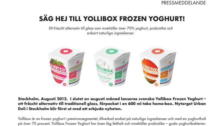 Säg hej till Yollibox Frozen Yoghurt!