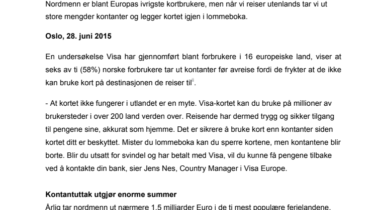 Nordmenn tar ut nærmere 1,5 milliarder Euro i ferien