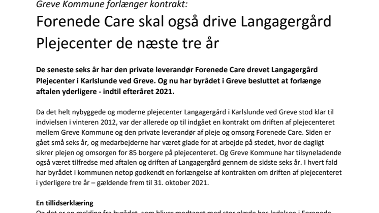 Greve Kommune forlænger kontrakt: Forenede Care skal også drive Langagergård Plejecenter de næste tre år 