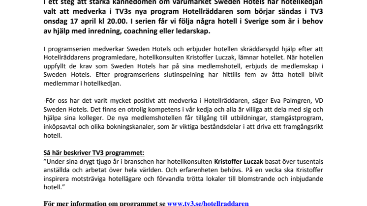 Sweden Hotels är med i TV3s nya program Hotellräddaren