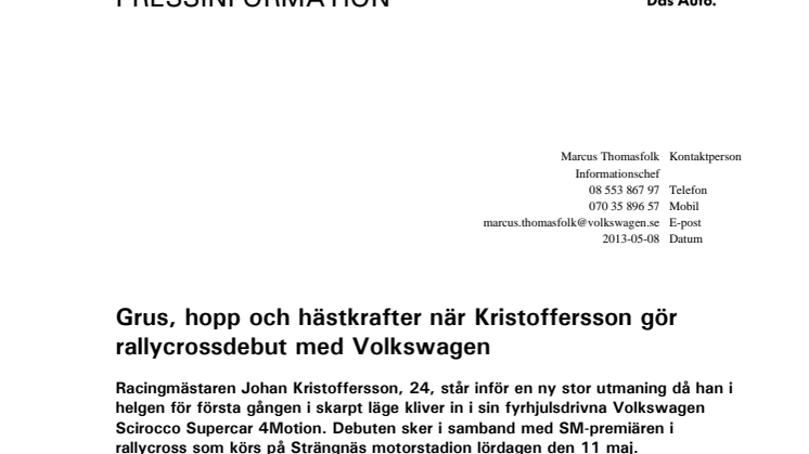 Grus, hopp och hästkrafter när Kristoffersson gör rallycrossdebut med Volkswagen