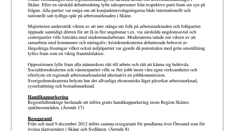 Pressinformation från regionfullmäktiges sammanträde i Region Skåne 2012-10-30