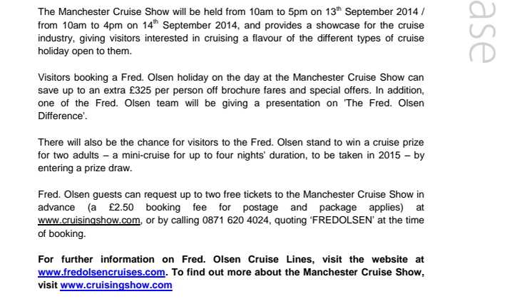 Get ready to be inspired! Find out more about Fred. at the Manchester Cruise Show – Stand B10, Manchester Central, Saturday 13th / Sunday 14th September 2014