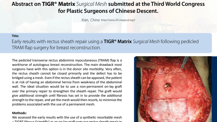 Abstract on TIGR® Matrix Surgical Mesh submitted at the 3rd World Congress for Plastic Surgeons of Chinese Descent.