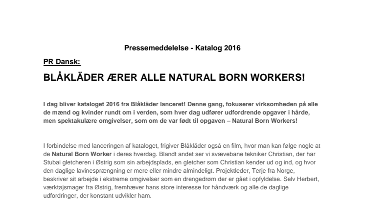 BLÅKLÄDER ÆRER ALLE NATURAL BORN WORKERS