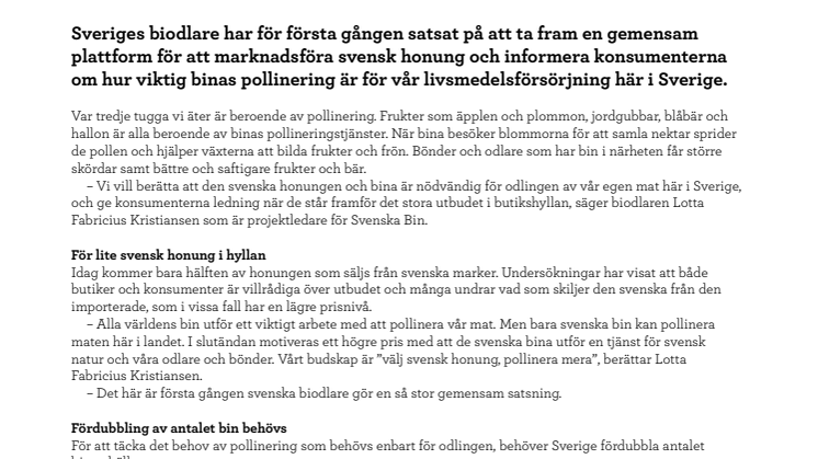 Svenska Bin kampanjar för fler bisamhällen och mer svensk honung i butik