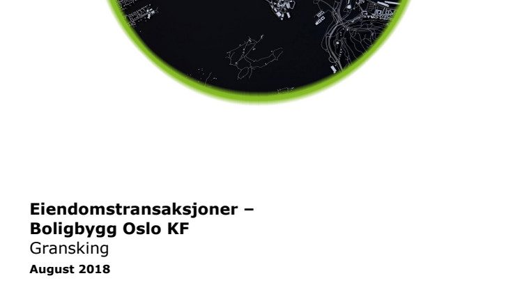 Rapport fra Deloitte: Eiendomstransaksjoner – Boligbygg Oslo KF 