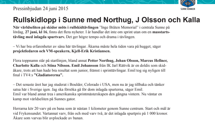 Rullskidlopp i Sunne med Northug, J Olsson och Kalla