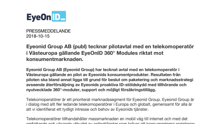 Eyeonid Group AB (publ) tecknar pilotavtal med en telekomoperatör i Västeuropa  gällande EyeOnID 360° Modules riktat mot konsumentmarknaden