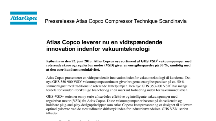 Atlas Copco leverer nu en vidtspændende innovation indenfor vakuumteknologi 