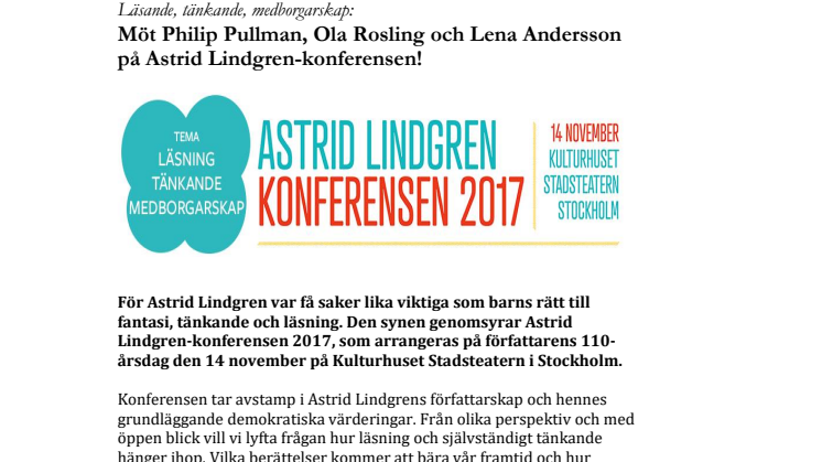 Läsande, tänkande, medborgarskap: Möt Philip Pullman, Ola Rosling och Lena Andersson på Astrid Lindgren-konferensen!