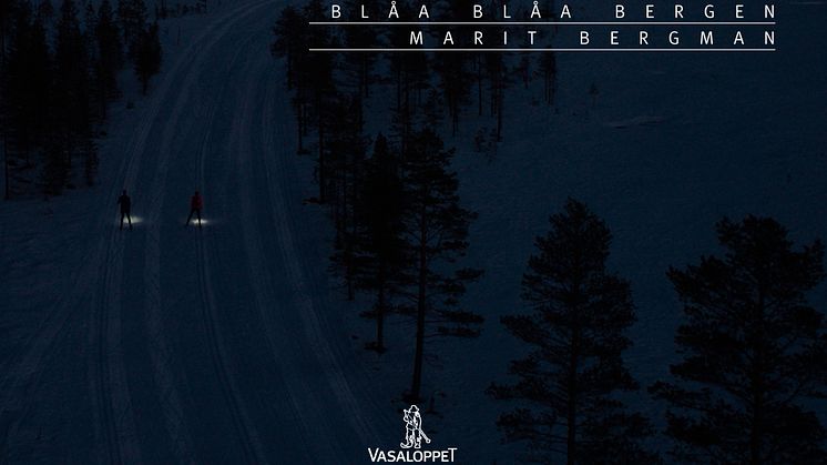 Marit Bergmans Vasaloppstolkning släppt som singel