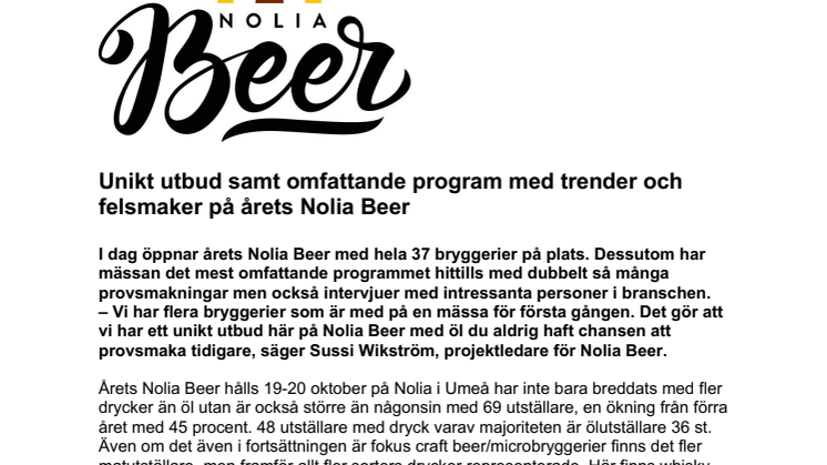 Unikt utbud samt omfattande program med trender och felsmaker på årets Nolia Beer