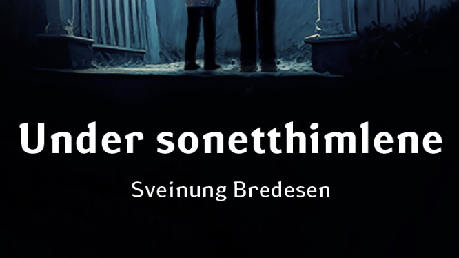 Sveinung Bredesen – "Under sonetthimlene"