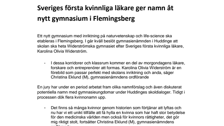Sveriges första kvinnliga läkare ger namn åt nytt gymnasium i Flemingsberg