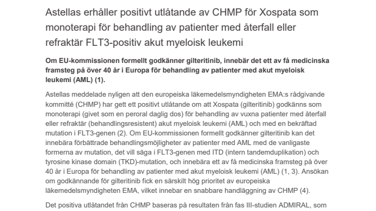 Astellas erhåller positivt utlåtande av CHMP för Xospata som monoterapi för behandling av patienter med återfall eller refraktär FLT3-positiv akut myeloisk leukemi
