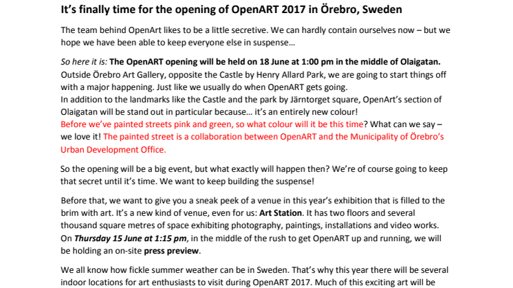 It’s finally time for the opening of OpenART 2017 in Örebro, Sweden