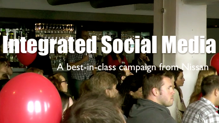 Nissan's integrated social media campaign during #SMWLDN
