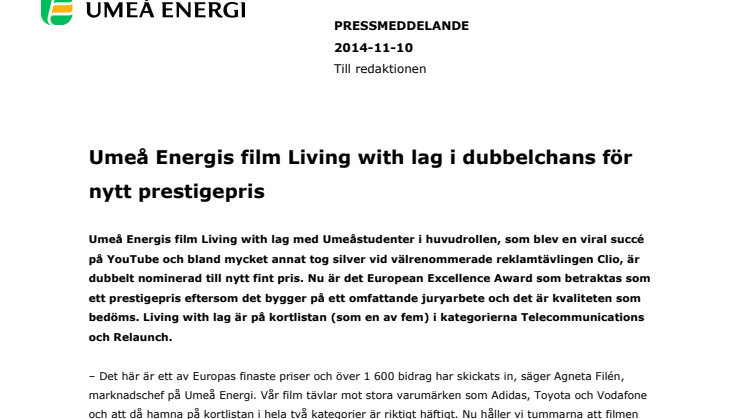 Umeå Energis film Living with lag i dubbelchans för nytt prestigepris
