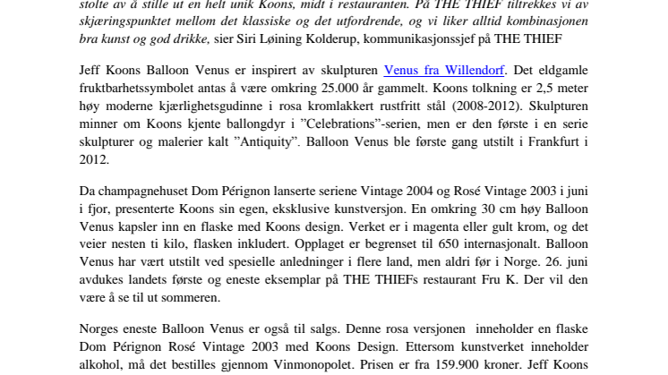 Jeff Koons Balloon Venus til THE THIEF i sommer 