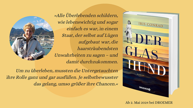 Gejagt von der Gestapo: Vom Überleben einer Jüdin im Berliner Untergrund. Der neue historische Roman von Iris Conrad.